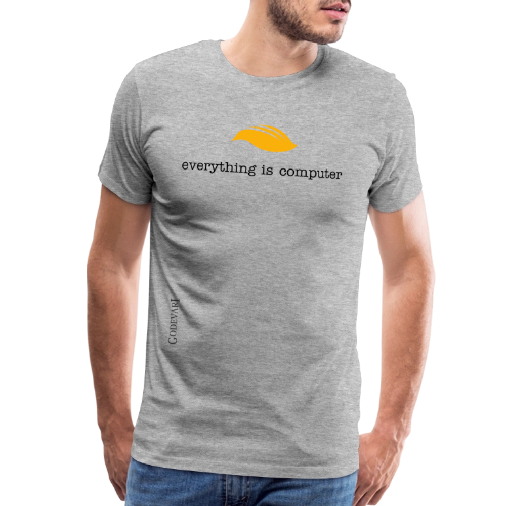 Everything Is Computer | Men's Premium Tee - heather gray